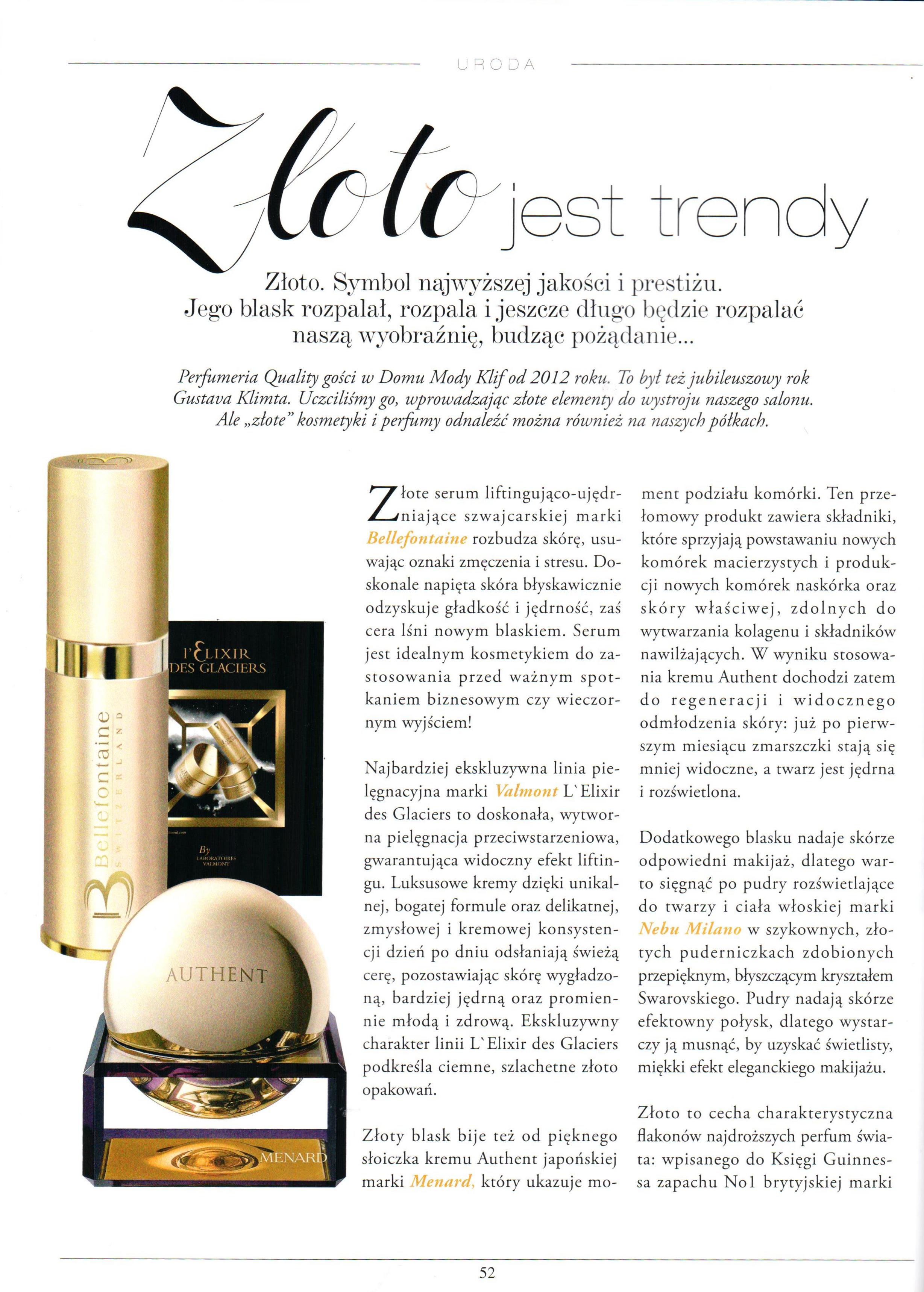 2015 Magazyn Klif Jesień_BELLEFONTAINE Up Lift Golden Serum, MENARD Authent Cream, VALMONT L`Elixir des Glaciers